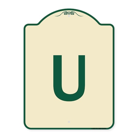 Signmission Designer Series Sign W/ Letter U, Tan & Green Heavy-Gauge Aluminum Sign, 24" x 18", TG-1824-22924 A-DES-TG-1824-22924